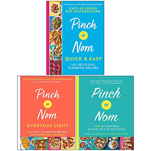 Pinch of Nom Collection 3 Books Set By Kay Featherstone & Kate Allinson (Pinch of Nom Quick & Easy, Pinch of Nom Everyday Light, Pinch of Nom)