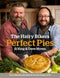 The Hairy Bikers' Perfect Pies: The Ultimate Pie Bible from the Kings of Pies (Hardcover)