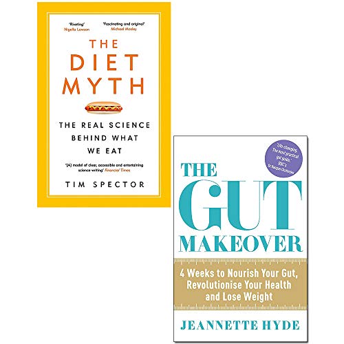 The Gut Makeover By Jeannette Hyde & The Diet Myth By Tim Spector 2 Books Collection Set