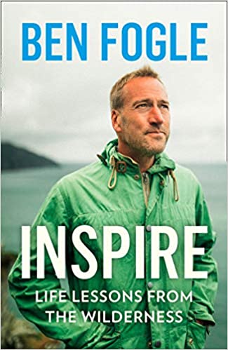 Inspire, Life Lessons from the Wilderness, From the Sunday Times Bestselling Author