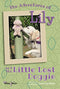 The Adventures of Lily: And the Little Lost Doggie By Laura Hamilton