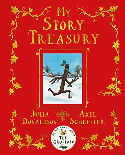 Julia Donaldson And Axel Scheffler My Story Treasury