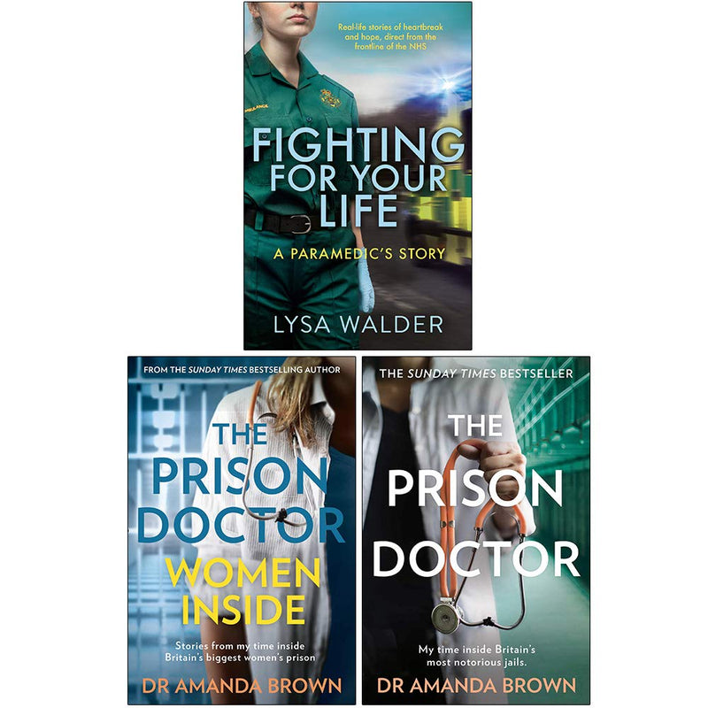 The Prison Doctor, Women Inside, Fighting For Your Life 3 Books Collection Set