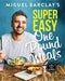 Miguel Barclay's Super Easy One Pound Meals