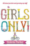 Girls Only, All About Periods and Growing Up Stuff by Victoria Parker