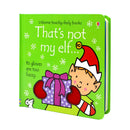 Thats Not My Elf (Usborne Touchy-Feely Board Books), F. Watt, R. Wells