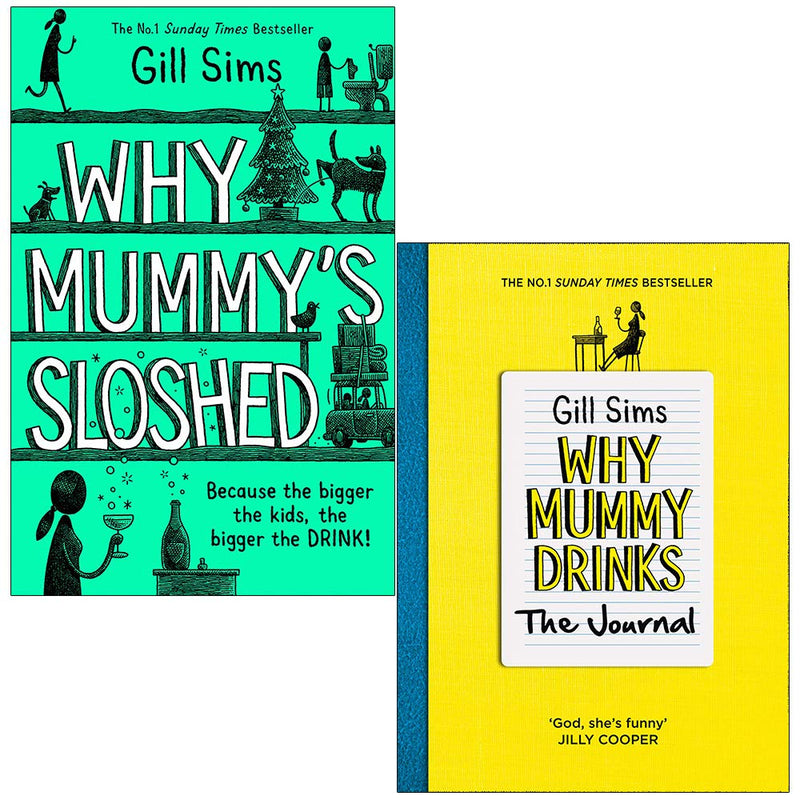 Why Mummy 2 Books Set Collection By Gill Sims, Why Mummys Sloshed, Why Mummy Drinks The Journal...