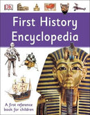 First History Encyclopedia A First Reference Book for Children