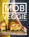 MOB Veggie, Feed 4 Or More For Under £10 (Hardback)