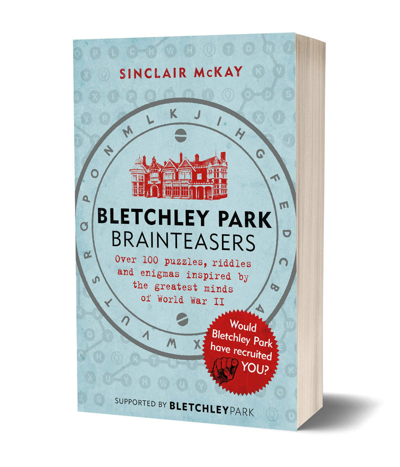 Bletchley Park Brainteasers: The biggest selling quiz book By McKay Sinclair
