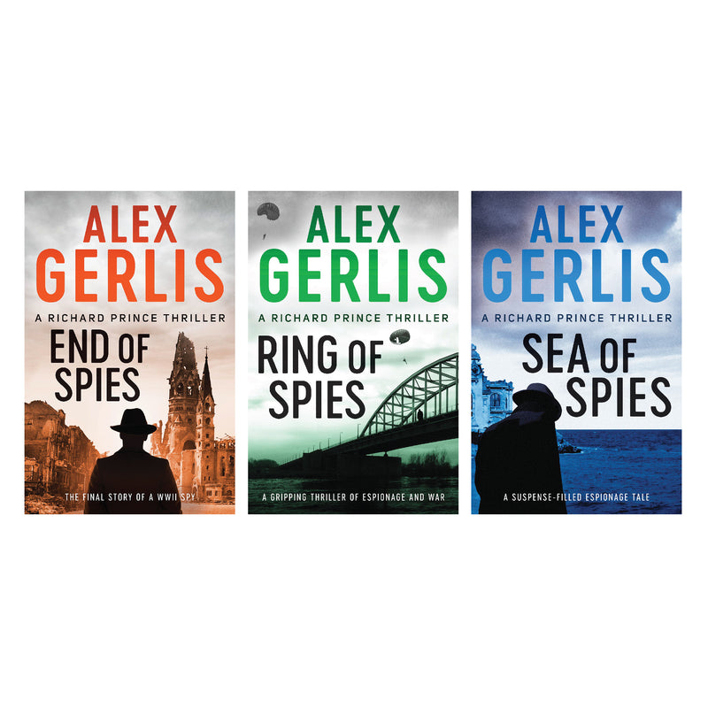 Alex Gerlis Richard Prince Thrillers 3 Books Collection Set (Ring of Spies, Sea of Spies, End of Spies )