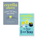 Cecelia Ahern Collection 2 Books Set (The Year I Met You, How to Fall in Love)