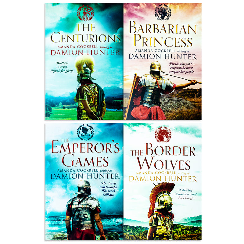 Damion Hunter 4 Books Collection Set (Centurions, Emperor's Games, Barbarian Princess, Border Wolves)