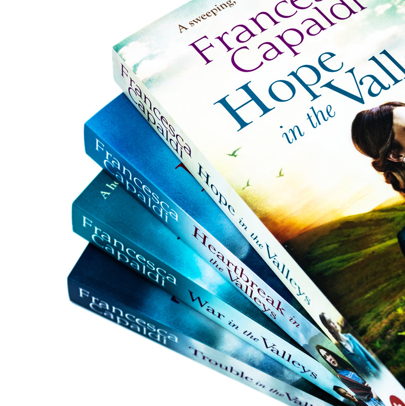 Francesca Capaldi 4 Books Collection Set (Heartbreak in the Valleys, War in the Valleys, Hope in the Valleys, Trouble in the Valleys)