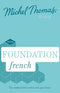 Total Foundation Course: Learn French By Michel Thomas New Audio CD Book