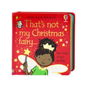 That's Not My Christmas Fairy By Fiona Watt