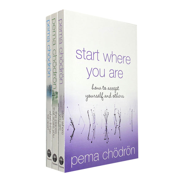 Pema Chodron 3 Books Collection Set (When Things Fall Apart, Start Where You Are & The Places That Scare You)