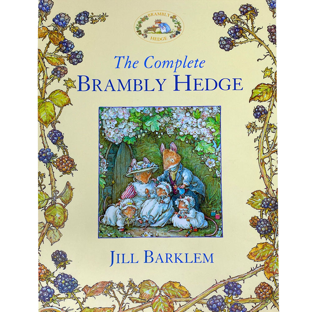 Brambly Hedge: The Complete Collection for Children Aged 6+
