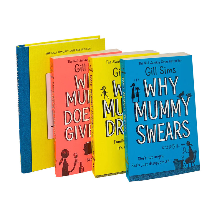 Why Mummy Series 4 Books Collection set by Gill Sims, Why Mummy Drinks...