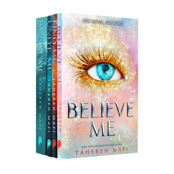 Shatter Me Series 4 book Set Collection By Tahereh Mafi (Find Me, Unite Me, Imagine Me, Believe Me)