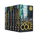 Martina Cole 6 book Set Collection ( The Know, Close, The Good Life, Get Even, Betrayal, No Mercy)
