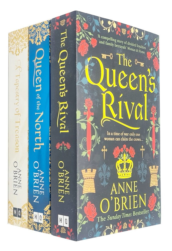 Anne O'Brien 3 Books Set ( The Queen's Rival, A Tapestry of Treason, Queen of the North)