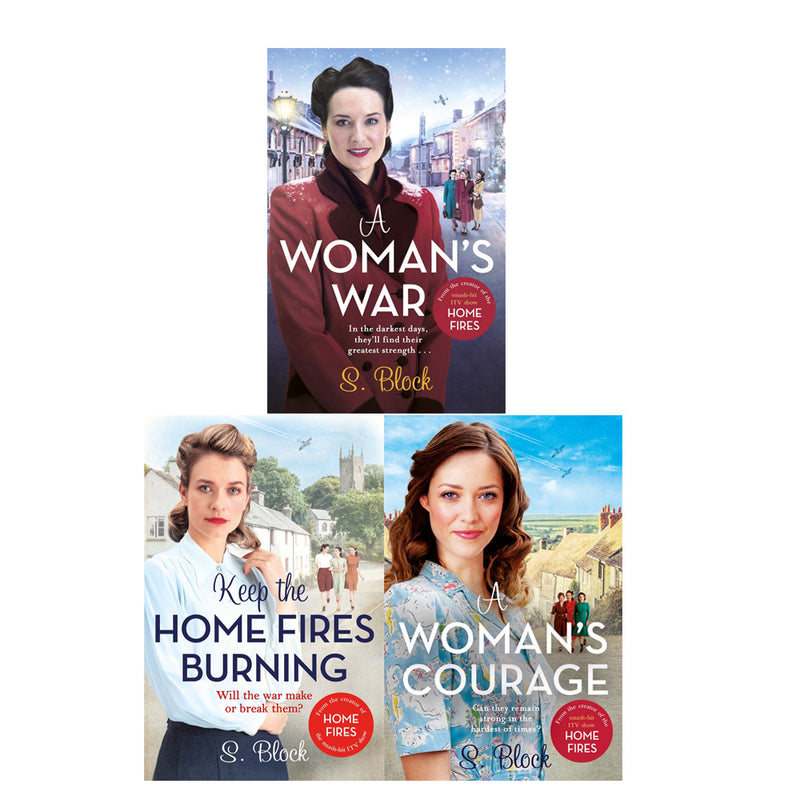 The Perfect Wartime Saga Collection 3 Book Set By S.Block ( A Women's War, A Woman's Courage, Keep the Home Fires Burning)