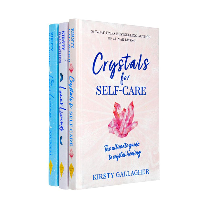 Kirsty Gallagher Collection 3 Book Set – Crystals for Self-Care, Lunar Living & Journal – Wellness, Healing, Mindfulness, Moon Phases, Self-Discovery