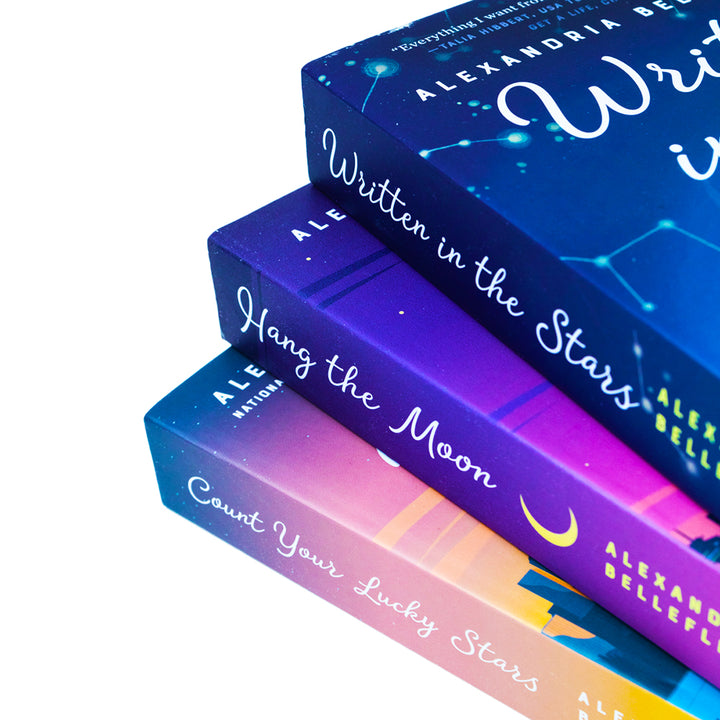 Written in the Stars 3-Book Collection by Alexandria Bellefleur – Includes Hang the Moon, Count Your Lucky Stars & More  – Romance, Love, Emotions