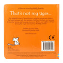 Thats Not My Tiger (Touchy-Feely Board Books)