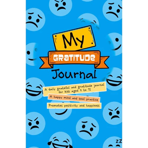 My Gratitude Journal: A happy mind and soul practice & promoted positivity and happiness