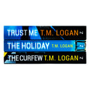 T M Logan Collection 3 Books Set (The Holiday, The Curfew, Trust Me)