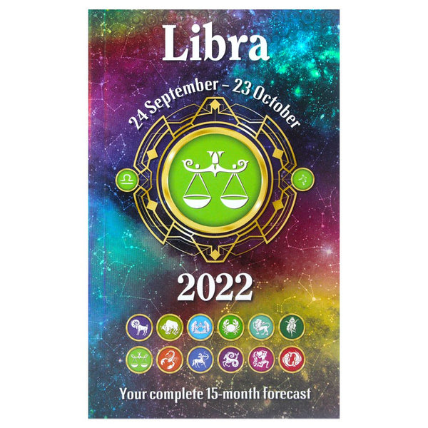 Your Horoscope 2022 Book Libra 15 Month Forecast- Zodiac Sign, Future Reading