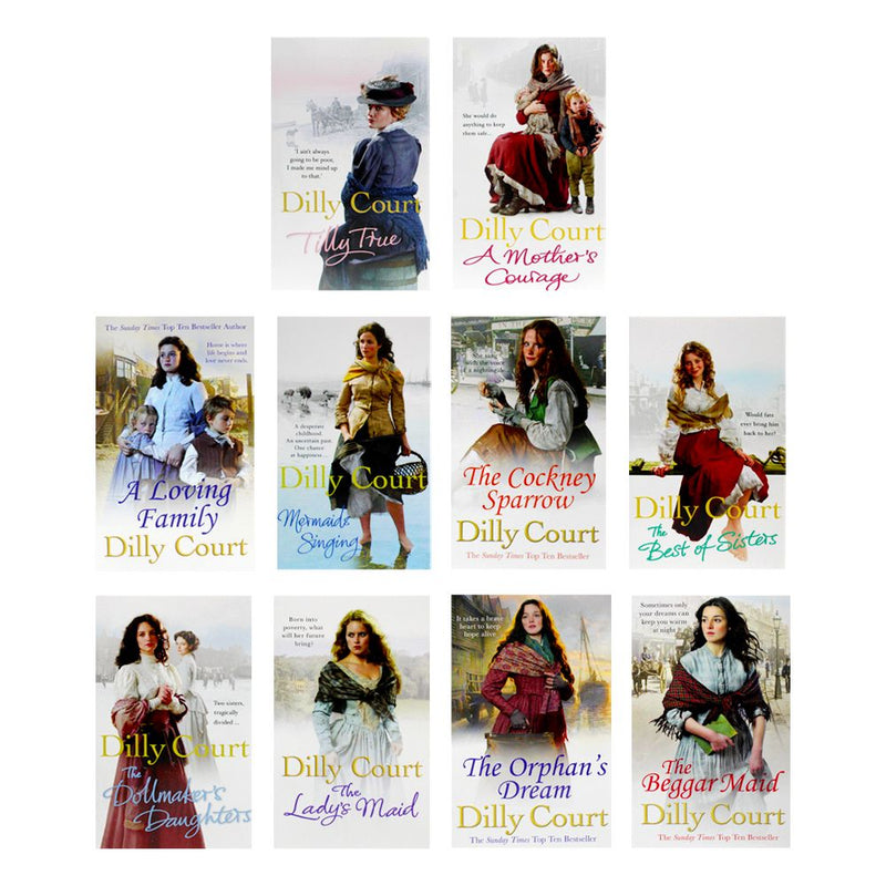 Dilly Court Collection 10 Books Set Tilly True Mermaids Singing Beggar Maid Orphans Dream Lady Maid Best of Sisters Loving Family