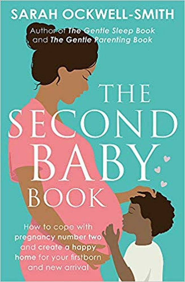 Second Baby Book How Cope With Pregnancy Non Fiction Paperback By Sarah Ockwell