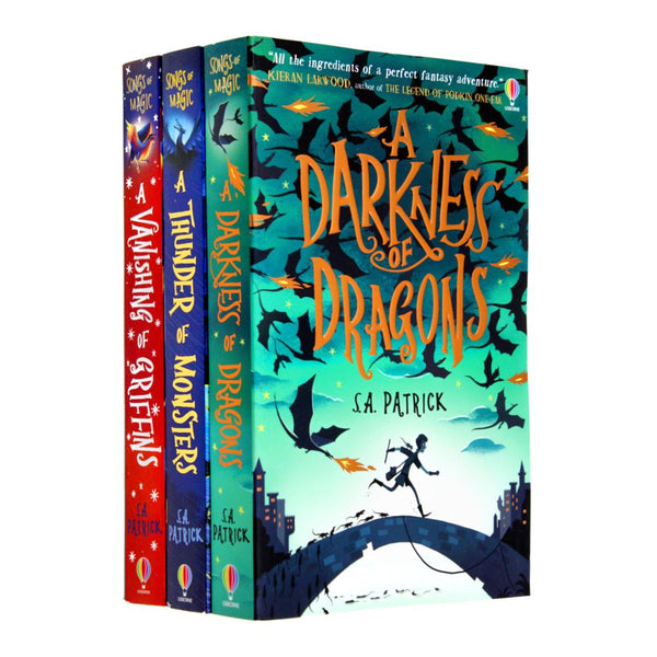 Songs of Magic 3 Books Collection Set (A Darkness of Dragons, A Vanishing of Griffins & A Thunder of Monsters) By S. A. Patrick