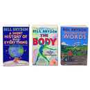 Bill Bryson 3 Books Collection Set Inc The Body A Guide for Occupants, A Short History of Nearly Everything,