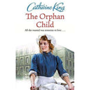 Catherine King 3 Books Collection Set Orphan Child, Secret Daughter, Her Mother'