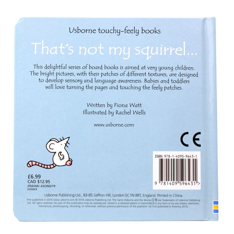 That's Not My Squirrel (Touchy-Feely Board Books) By Fionna Watt