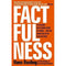 Factfulness By Hans Rosling, Ten Reasons We're Wrong About The World