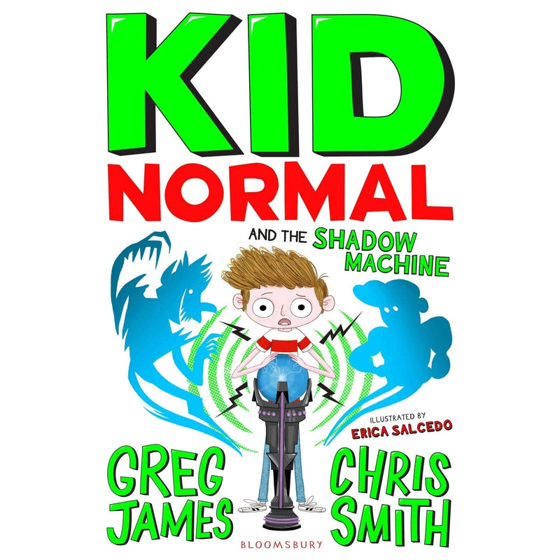 Kid Normal Collection 3 Books Set By Greg James (Kid Normal, The Rogue Heroes, The Shadow Machine)