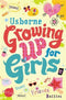 Usborne Growing Up for Girls