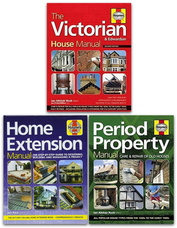 Haynes Property Manual 3 Books Collection Set (Home Extension, The Victorian House, Period Property)