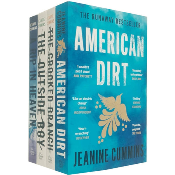 Jeanine Cummins 4 Books Collection Set (American Dirt, The Crooked Branch, The Outside Boy & A Rip in Heaven)