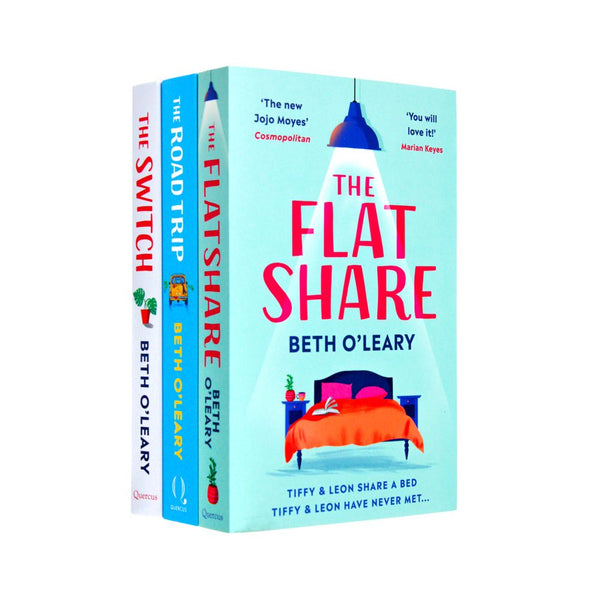 Beth O'Leary 3 Books Collection Set – Bestselling Contemporary Romance Novels: The Flatshare, The Road Trip, The Switch – Engaging, Emotional Reads