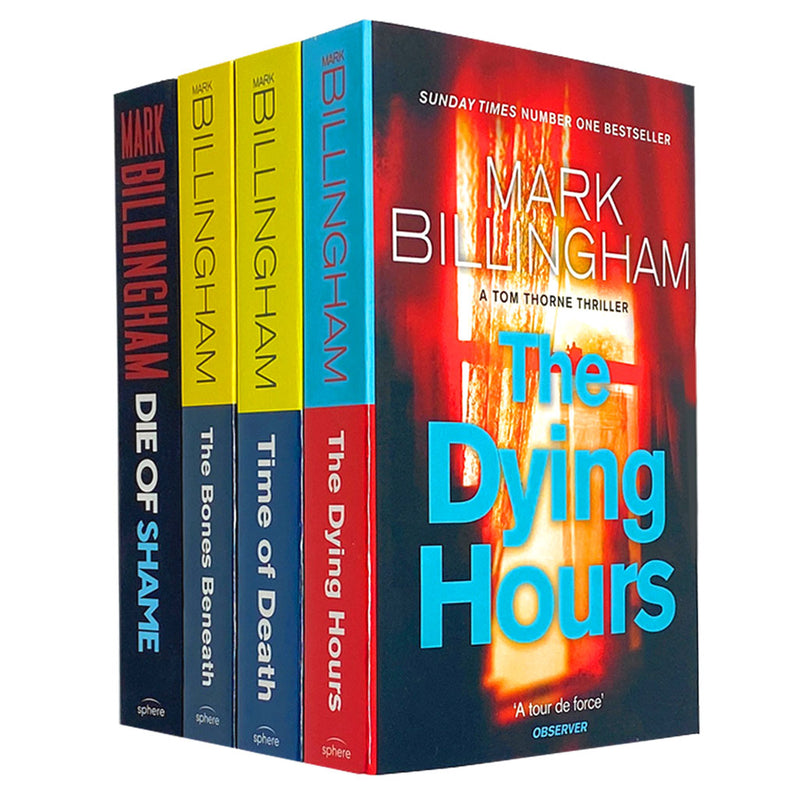 Mark Billingham Collection 4 Books Set ( Die of Shame, The dying hours, Time of Death, The Bones Beneath)