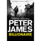 Peter James Collection Set 5 Books: Dead Letter Drop, Not Dead Yet, Billionaire