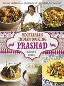 Vegetarian Indian Cooking: Prashad by Kaushy Patel