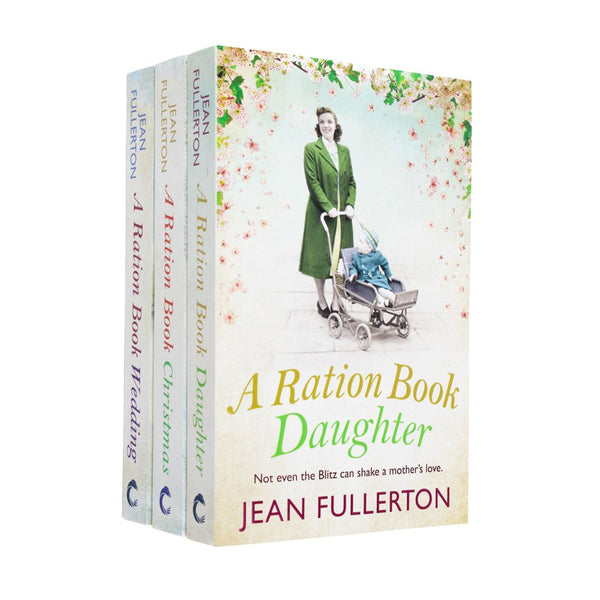 Jean Fullerton 3 Books Collection Set Ration Book Series (A Ration Book Christmas,A Ration Book Daughter,A Ration Book Wedding)