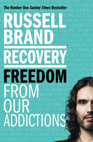 Recovery Freedom From Our Addictions By Russell Brand Paperback